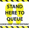 Stand here to queue covid floor sticker